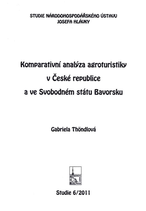 Komparativní analýza agroturistiky v České republice a ve Svobodném státu Bavorsku