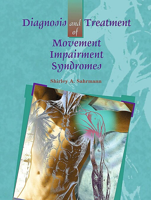 Diagnosis and treatment of movement impairment syndromes