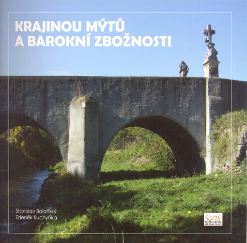 Krajinou mýtů a barokní zbožnosti