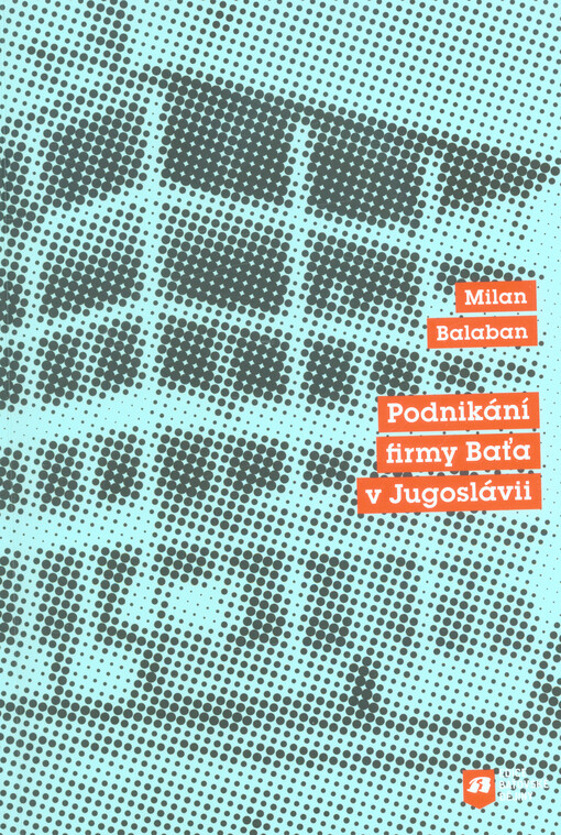 Podnikání firmy Baťa v Jugoslávii