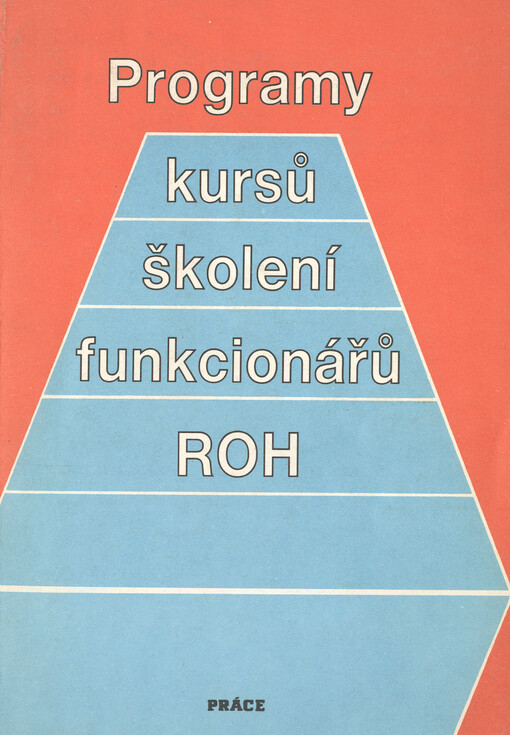 Programy kursů školení funkcionářů ROH