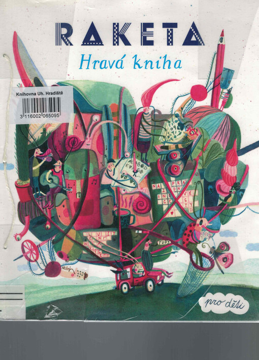 Raketa : hravá kniha pro děti