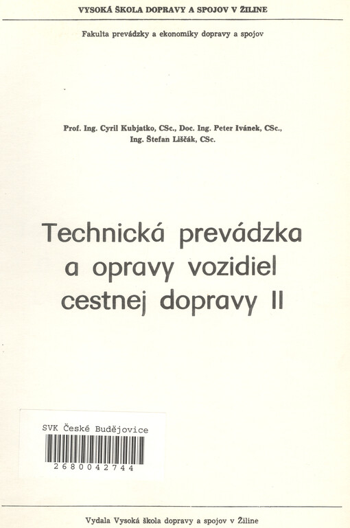 Technická prevádzka a opravy vozidiel cestnej dopravy II
