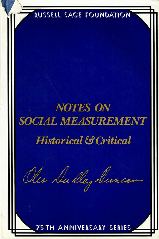 Notes on social measurement : historical and critical