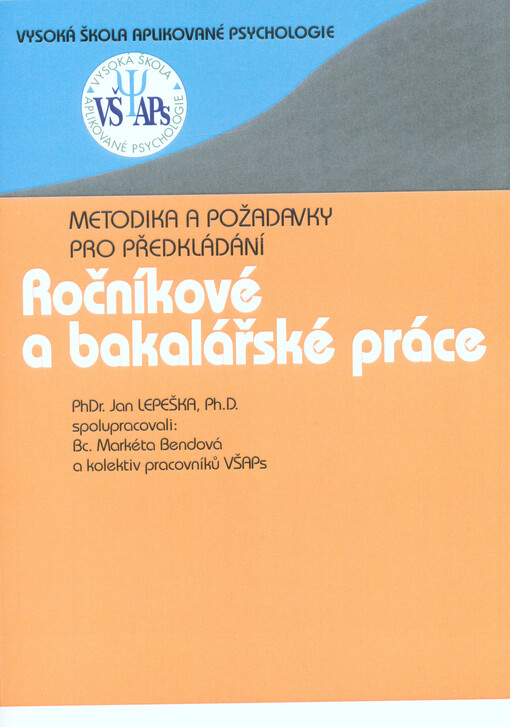 Metodika a požadavky pro předkládání ročníkové a bakalářské práce