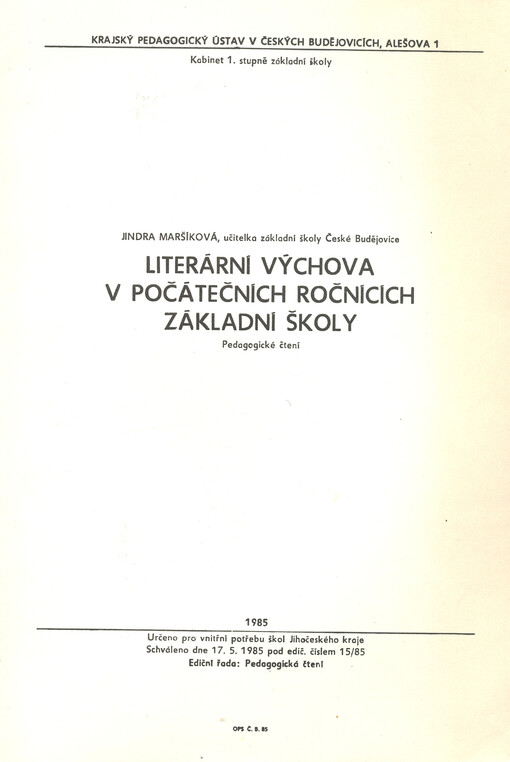 Literární výchova v počátečních ročnících základní školy : pedagogické čtení