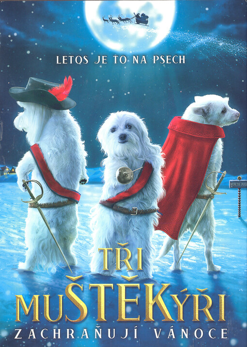 Tři muštěkýři zachraňují Vánoce