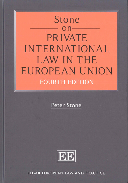 Stone on private international law in the European Union