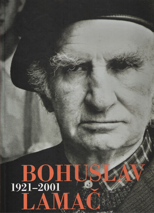 Bohuslav Lamač, 1921-2001
