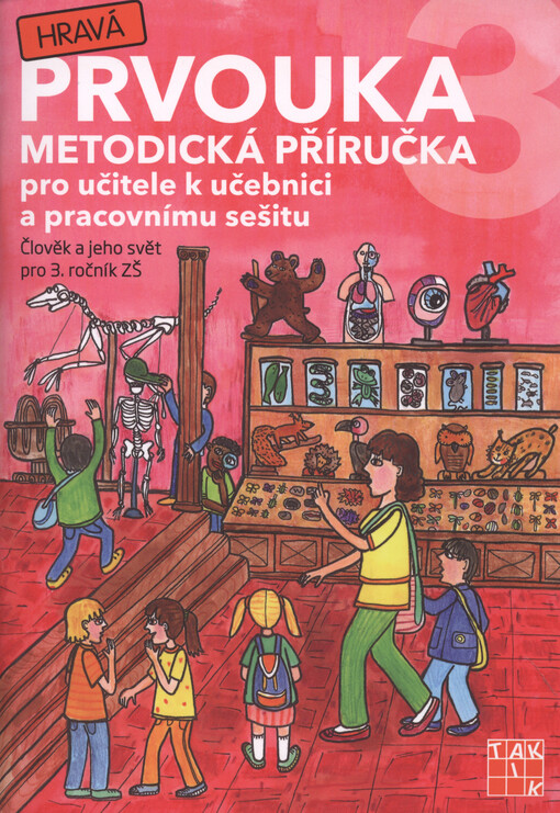 Hravá prvouka 3 - Metodická příručka