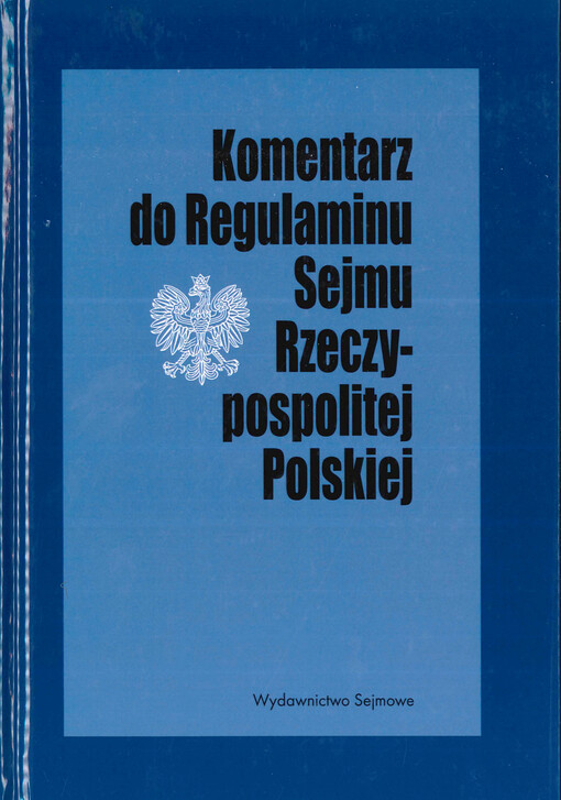 Komentarz do Regulaminu Sejmu Rzeczypospolitej Polskiej
