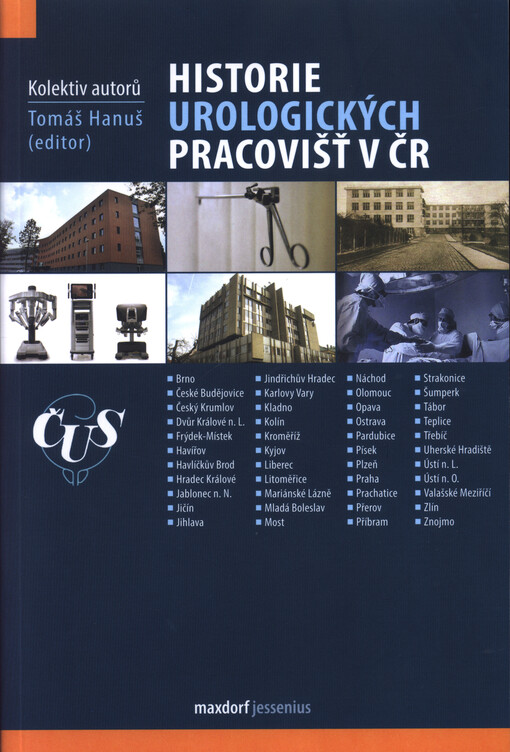 Historie urologických pracovišť