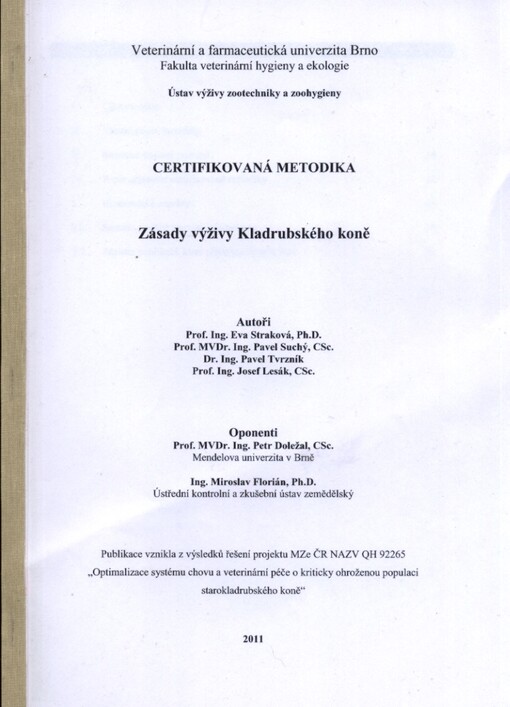 Zásady výživy Kladrubského koně : certifikovaná metodika