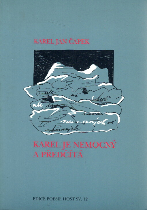 Karel je nemocný a předčítá