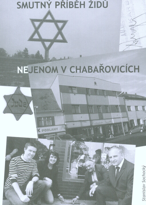 Smutný příběh Židů nejenom v Chabařovicích