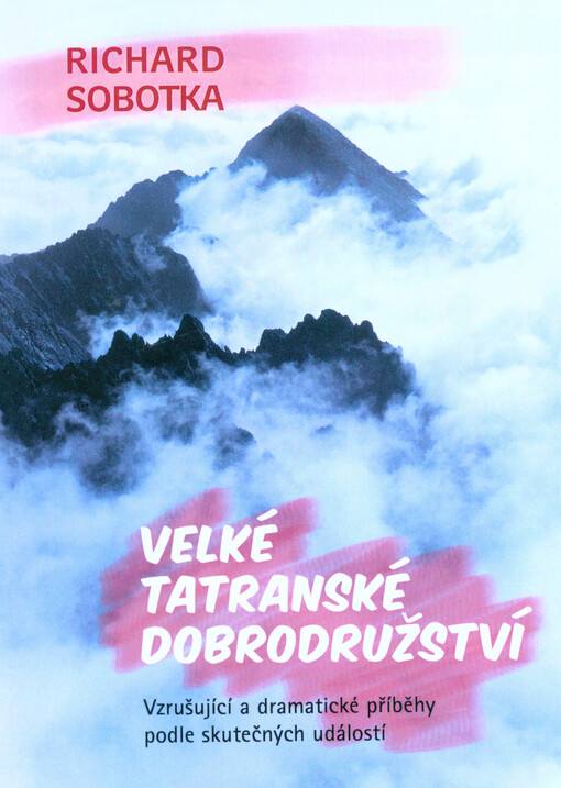 Velké tatranské dobrodružství