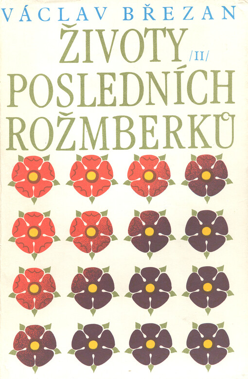 Životy posledních Rožmberků