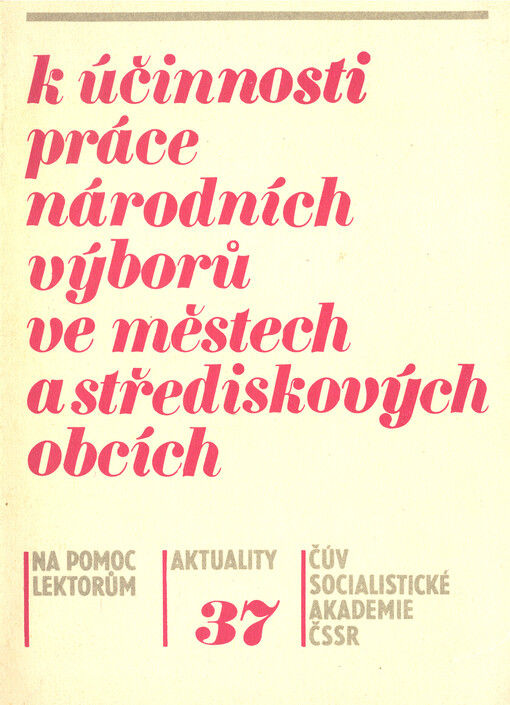 K účinnosti práce národních výborů ve městech a střediskových obcích