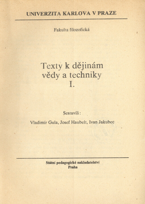 Texty k dějinám vědy a techniky.[Část] 1