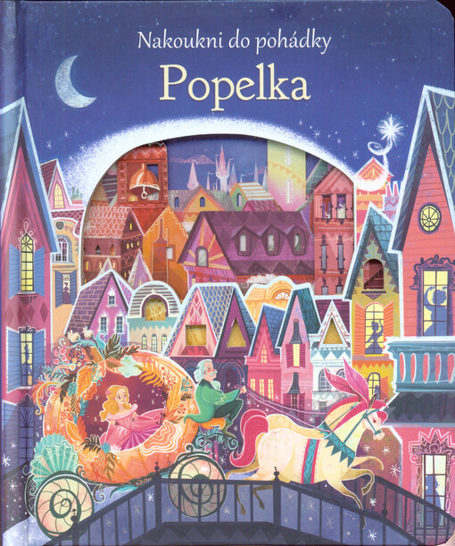 Popelka - Nakoukni do pohádky