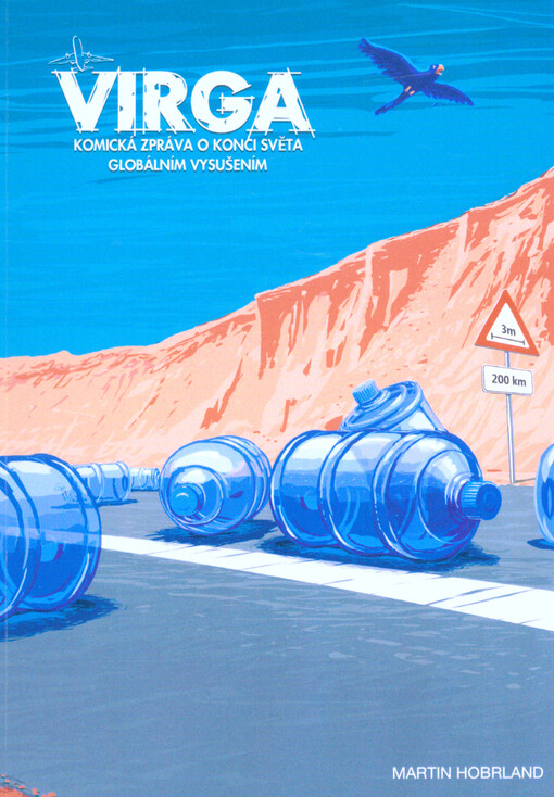 Virga : komická zpráva o konci světa globálním vysušením