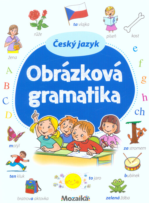 Český jazyk : obrázková gramatika