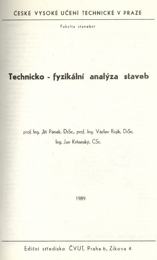 Technicko - fyzikální analýza staveb