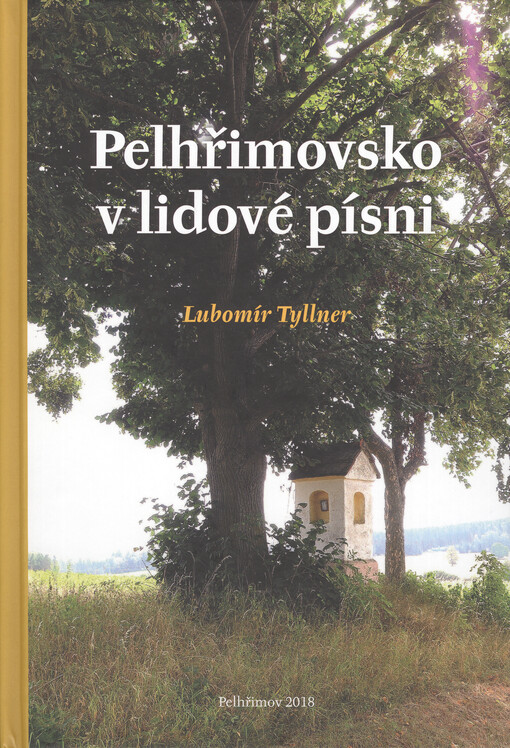Pelhřimovsko v lidové písni