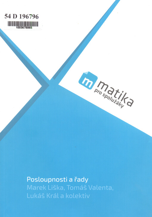 Matika pro spolužáky: Posloupnosti a řady - Učebnice