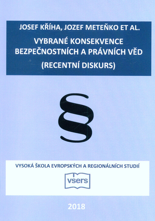 Vybrané konsekvence bezpečnostních a právních věd