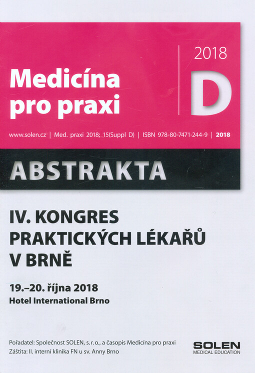 IV. kongres praktických lékařů v Brně : abstrakta : 19.-20. října 2018 Hotel International Brno