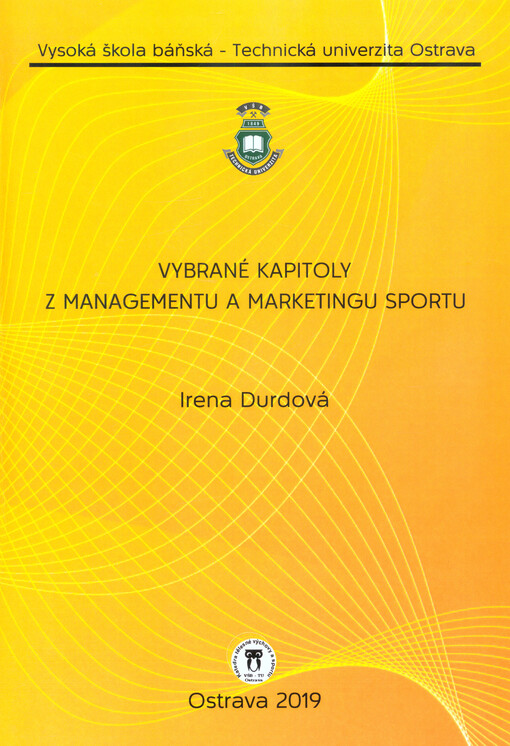Vybrané kapitoly z managementu a marketingu sportu
