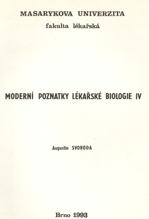 Moderní poznatky lékařské biologie IV - exocytóza a endocytóza : Transport molekul a částic přes membránu : Doplňkové texty pro lékařskou fakultu