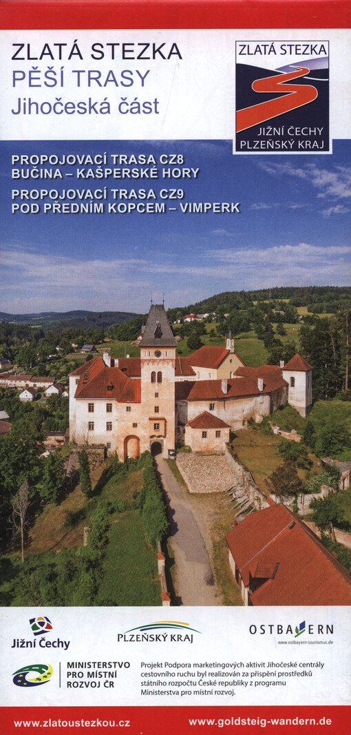Zlatá stezka - pěší trasy, jihočeská část : Propojovací trasa CZ8 Bučina - Kašperské Hory, Propojovací trasa CZ9 Pod předním kopcem - Vimperk