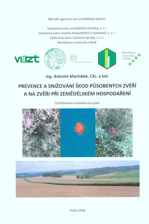 Prevence a snižování škod působených zvěří a na zvěři při zemědělském hospodaření