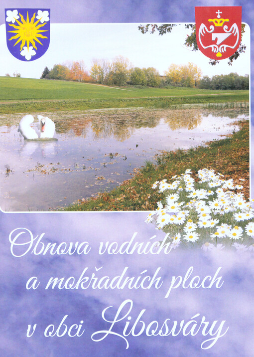 Obnova vodních a mokřadních ploch v obci Libosváry