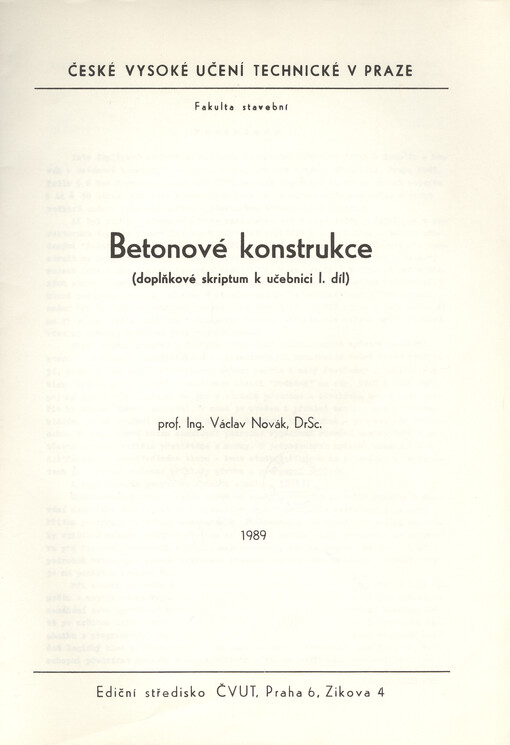 Betonové konstrukce: doplňkové skriptum k [stejnojm.] učebnici, 1. díl