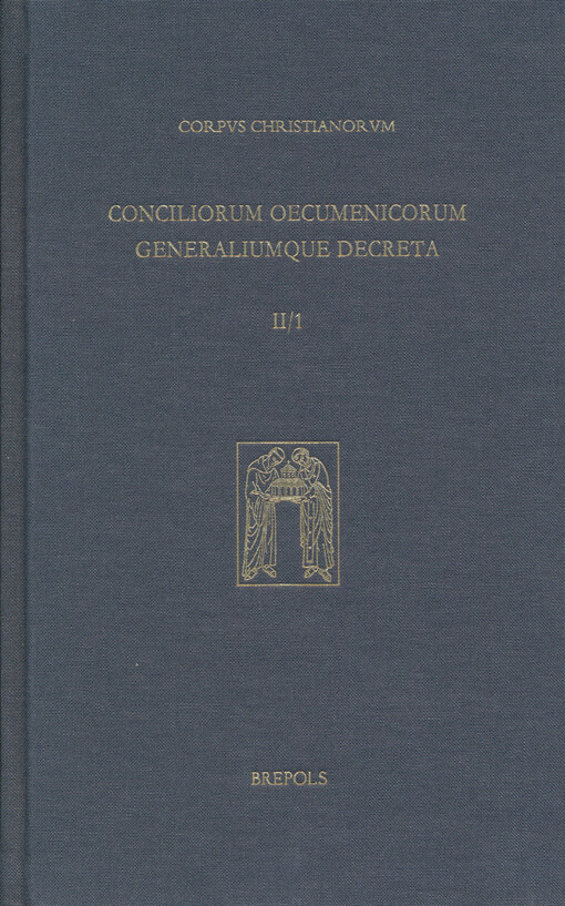 Conciliorum oecumenicorum generaliumque decreta :editio critica.II/1,The general councils of Latin Christendom : from Constantinopole IV to Pavia-Siena (869-1424)