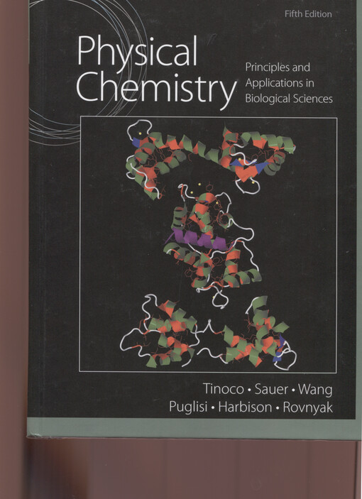 Physical chemistry :principles and applications in biological sciences