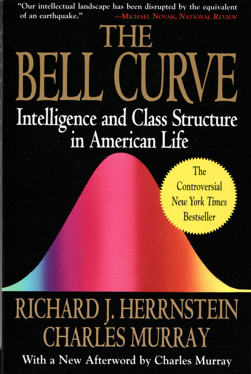 The Bell Curve : Intelligence and Class Structure in American Life