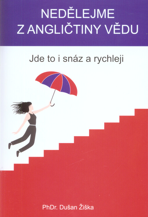 Nedělejme z angličtiny vědu