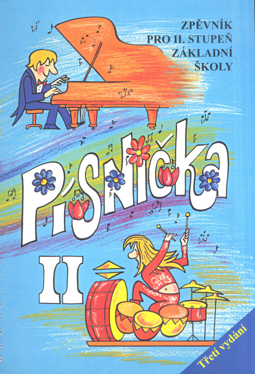 Písnička II. : zpěvník pro II. stupeň základní školy