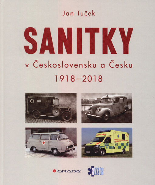 Sanitky v Československu a Česku | Tuček Jan - e-kniha
