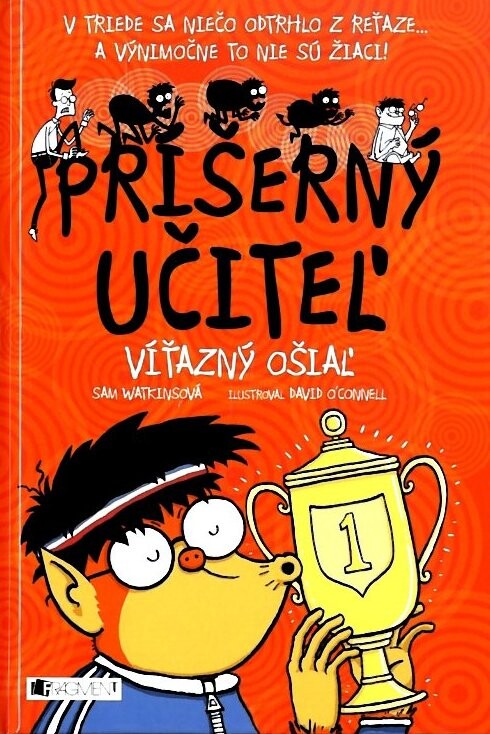 Príšerný učiteľ: Víťazný ošiaľ
