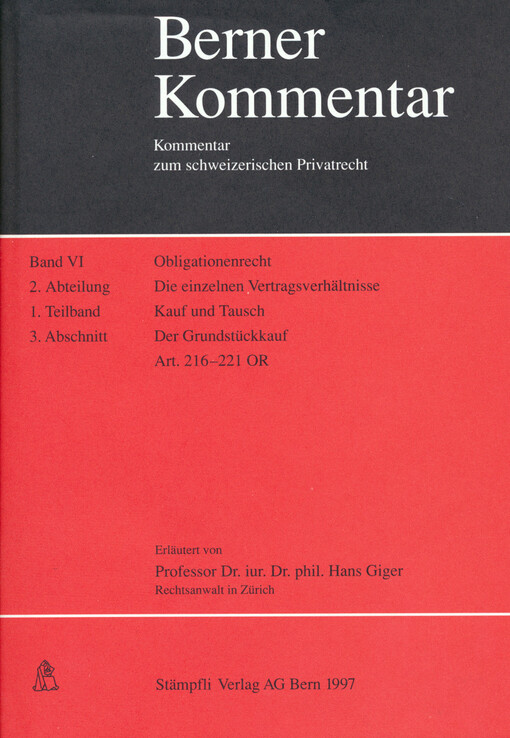 Das Obligationenrecht.Band IV, 2. Abteilung,Die einzelnen Vertragsverhältnisse.