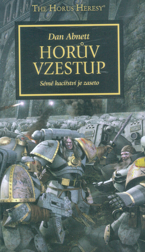 Horovo kacířství I. - Horův vzestup, Sémě kacířství je zaseto