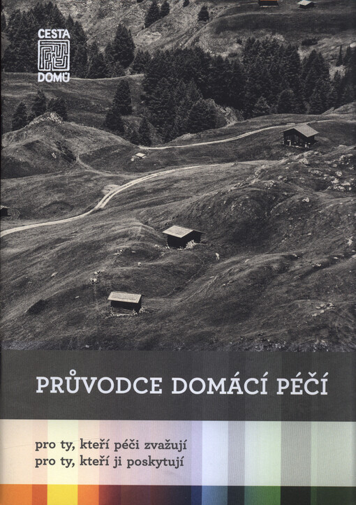 Průvodce domácí péčí