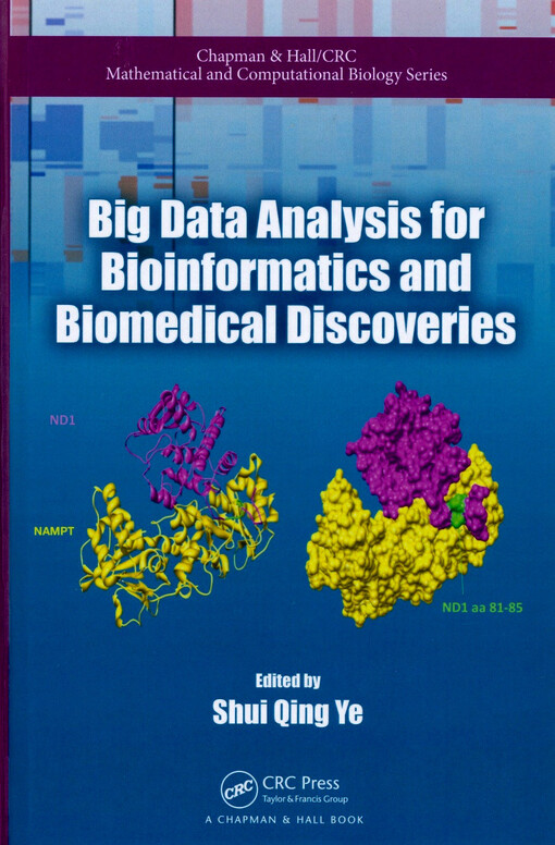 Big data analysis for bioinformatics and biomedical discoveries