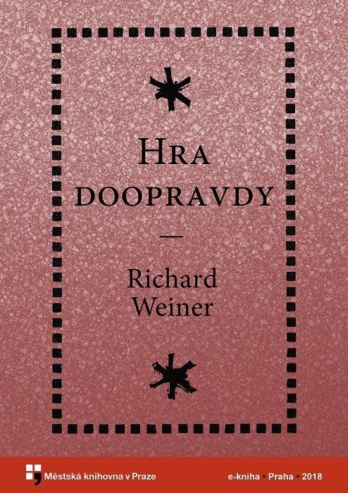 Hra doopravdy