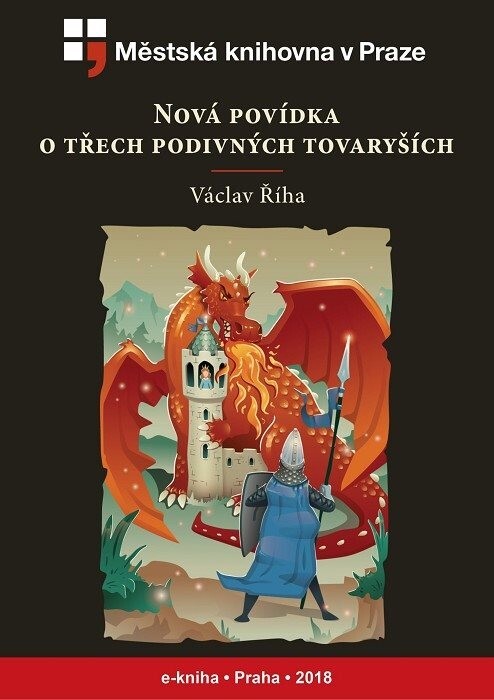 Nová povídka o třech podivných tovaryších